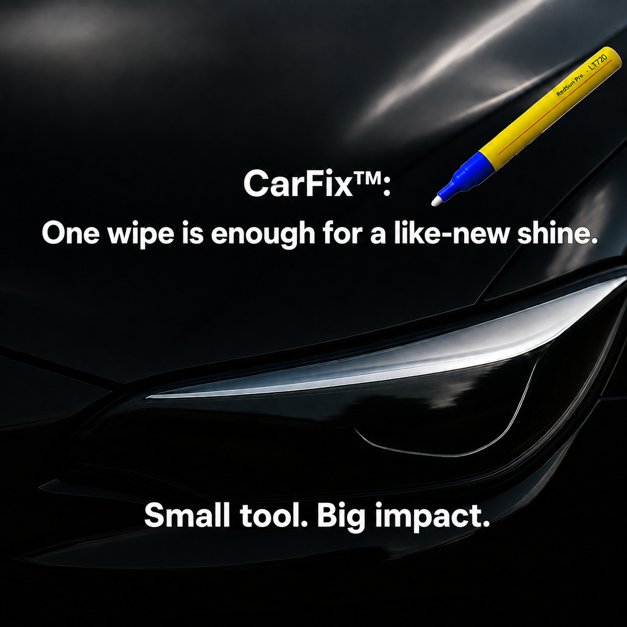 CarFix: One Swipe and the Scratch Is Gone